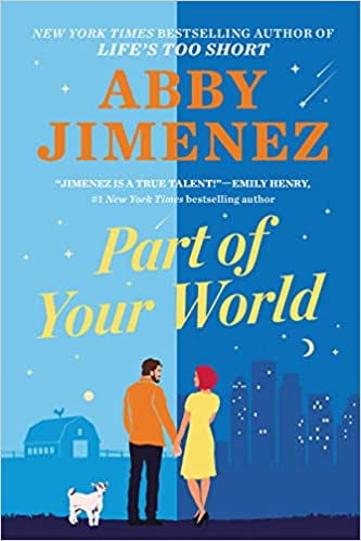 Light blue and dark blue book cover of Part of Your World by Abby Jimenez