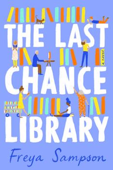 Book cover of The Last Chance Library. Purple cover with various book images and people